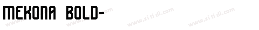 Mekona bold字体转换